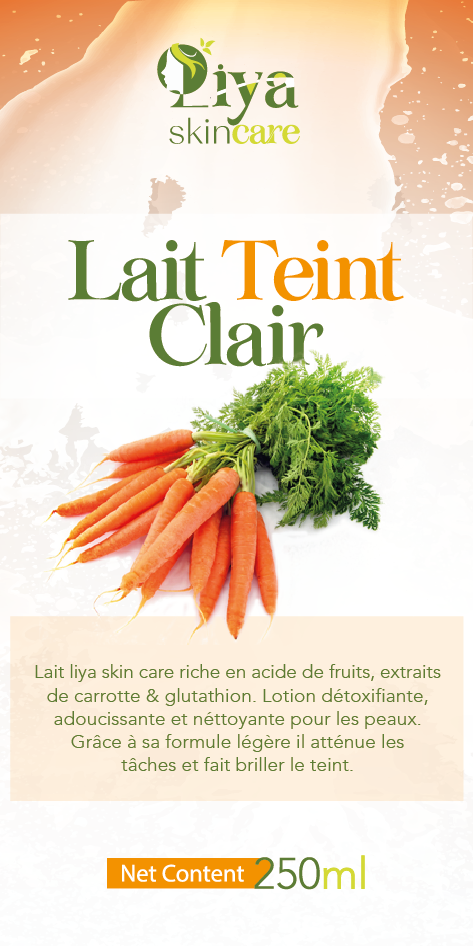 Étiquette Lait Teint Clair Liya Skincare 250 ml
